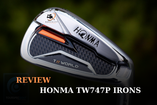 Bo sat Honma TW 747P 2019 - Danh gia va cam nhan chuyen sau cua Golfer Trong Quan Bo sat Honma TW 747P 2019 - Danh gia va cam nhan chuyen sau cua Golfer Trong Quan