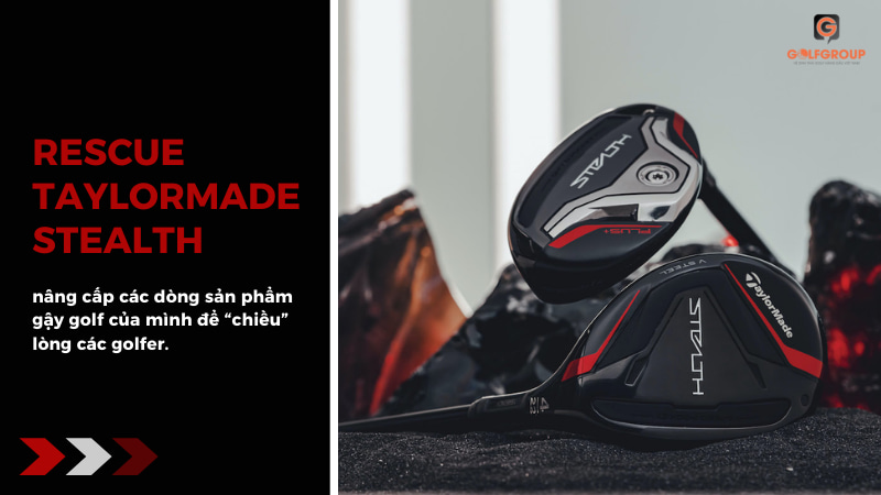 Gậy Rescue Taylormade Stealth 