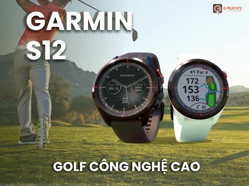 Đồng hồ golf Garmin S12