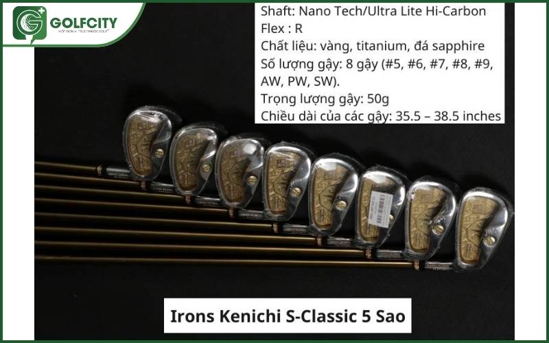 Thông số kỹ thuật bộ gậy sắt Iron Kenichi S-classic 5 sao