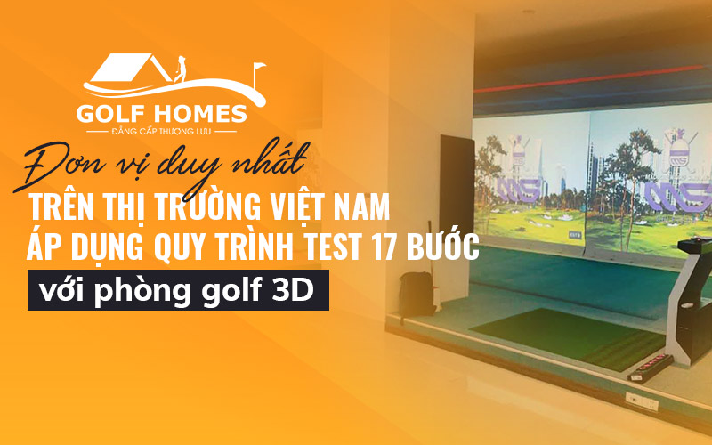GolfHomes là đơn vị lắp đặt phòng golf 3D được nhiều golfer lựa chọn