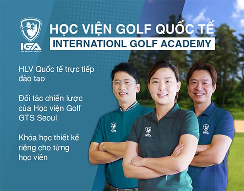 International Golf Academy là học viện golf quốc tế hàng đầu