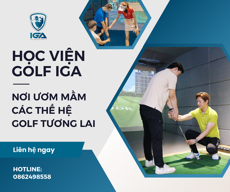 IGA là học viện golf hàng đầu của nhiều golfer