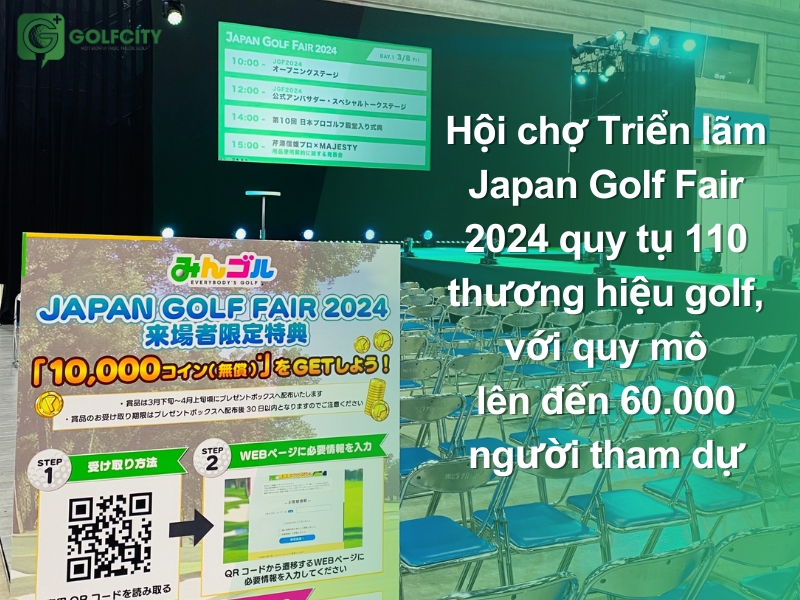 Hội chợ Triển lãm Japan Golf Fair 2024 với quy mô lên đến 60.000 người tham dự