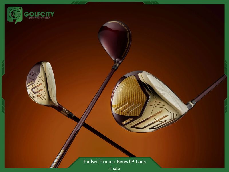 Fullset Honma Beres 09 Lady 4 sao- tinh tế từ vẻ ngoài, hiệu suất bùng nổ ở bên trong