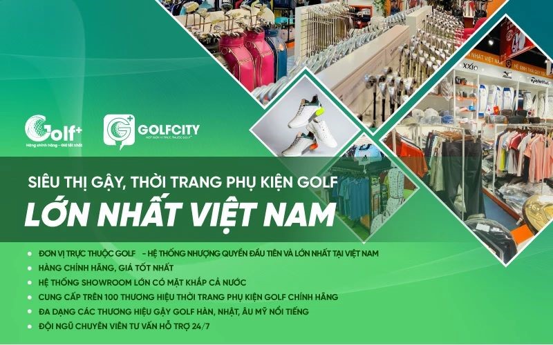 GolfCity – Siêu thị thời trang phụ kiện lớn nhất Việt Nam