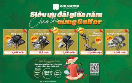 Siêu ưu đãi giữa năm - Chào thu GolfCity: gậy golf, thời trang & phụ kiện golf cao cấp giảm sốc
